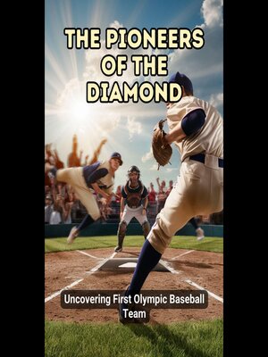 cover image of The Pioneers of the Diamond